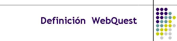 Definicin  WebQuest